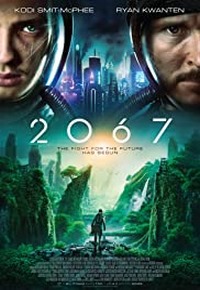 دانلود فیلم 2067 2020 دوبله فارسی و زیرنویس فارسی چسبیده بدون سانسور از هاست فیلم