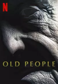 دانلود فیلم سالمندان Old People 2022 زیرنویس فارسی چسبیده