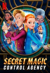 دانلود انیمیشن آژانس کنترل جادوی مخفی Secret Magic Control Agency 2021 دوبله فارسی
