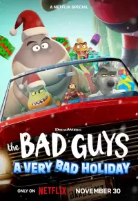 دانلود انیمیشن بچه های بد تعطیلات خیلی بد The Bad Guys: A Very Bad Holiday 2023