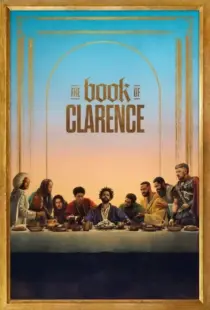 دانلود فیلم کتاب کلارنس The Book of Clarence 2023 دوبله فارسی بدون سانسور