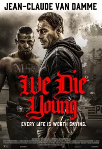 دانلود فیلم ما جوان می میریم We Die Young 2019 دوبله فارسی بدون سانسور