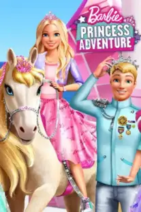 دانلود انیمیشن ماجراجویی پرنسس باربی Barbie Princess Adventure 2020 دوبله فارسی بدون سانسور