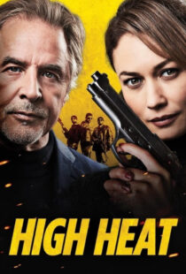 دانلود فیلم نقطه جوش High Heat 2022 دوبله فارسی