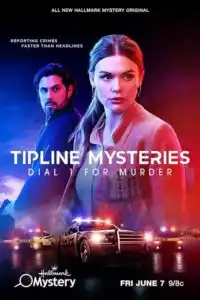 دانلود فیلم برای قتل شماره یک را بگیرید Tipline Mysteries: Dial 1 for Murder 2024 زیرنویس فارسی چسبیده