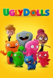 دانلود انیمیشن عروسک های زشت UglyDolls 2019 دوبله فارسی