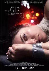 دانلود فیلم دختری در صندوق عقب The Girl in the Trunk 2024 دوبله فارسی و زیرنویس فارسی چسبیده