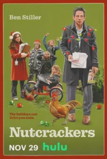 دانلود فیلم فندق شکن ها Nutcrackers 2024 دوبله فارسی بدون سانسور