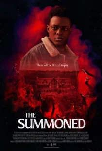 دانلود فیلم احضار شده The Summoned 2022 دوبله فارسی و زیرنویس فارسی چسبیده