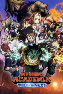 دانلود انیمه مدرسه قهرمانانه من: شما بعدی هستید My Hero Academia: You're Next 2024 دوبله فارسی و زیرنویس فارسی چسبیده بدون سانسور