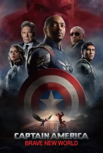 دانلود فیلم کاپیتان آمریکا دنیای جدید شجاع Captain America: Brave New World 2025 دوبله فارسی و زیرنویس فارسی چسبیده بدون سانسور