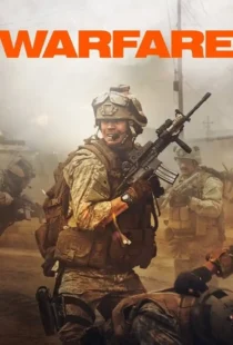 دانلود فیلم جنگاوری Warfare 2025 دوبله فارسی و زیرنویس فارسی چسبیده بدون سانسور